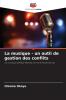 La musique - un outil de gestion des conflits