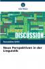 Neue Perspektiven in der Linguistik