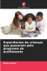 Experiências de crianças que passaram pelo programa de acolhimento