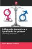 Influência doméstica e igualdade de género