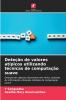 Deteção de valores atípicos utilizando técnicas de computação suave