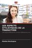 LES ASPECTS STYLISTIQUES DE LA TRADUCTION