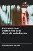 Considerazioni anatomiche della chirurgia endodontica
