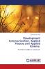 Development Communication Applied Theatre and Applied Cinema