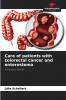 Care of patients with colorectal cancer and enterostoma