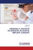 MINIMALLY INVASIVE TECHNIQUES IN DENTAL IMPLANT SURGERY