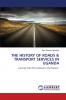 THE HISTORY OF ROADS & TRANSPORT SERVICES IN UGANDA