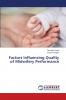 Factors Influencing Quality of Midwifery Performance