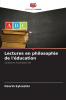 Lectures en philosophie de l'éducation
