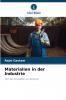 Materialien in der Industrie