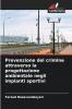 Prevenzione del crimine attraverso la progettazione ambientale negli impianti sportivi
