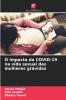 O impacto da COVID-19 na vida sexual das mulheres grávidas
