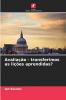 Avaliação - transferimos as lições aprendidas?