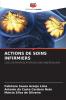 ACTIONS DE SOINS INFIRMIERS