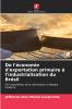 De l'économie d'exportation primaire à l'industrialisation du Brésil