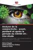 Analyse de la conjonctivite - avant pendant et après la période du COVID-19