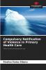 Compulsory Notification of Violence in Primary Health Care