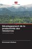 Développement de la productivité des ressources