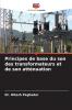 Principes de base du son des transformateurs et de son atténuation