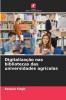 Digitalização nas bibliotecas das universidades agrícolas