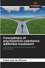 Conceptions of psychoactive substance addiction treatment