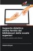 Supporto didattico online fornito dai bibliotecari delle scuole superiori