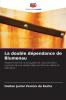 La double dépendance de Blumenau