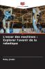 L'essor des machines