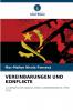 VEREINBARUNGEN UND KONFLIKTE