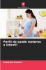 Perfil da saúde materna e infantil
