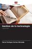 Gestion de la technologie