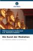 Die Kunst der Mediation