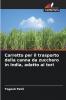 Carretto per il trasporto della canna da zucchero in India adatto ai tori