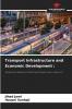Transport Infrastructure and Economic Development