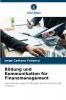 Bildung und Kommunikation für Finanzmanagement