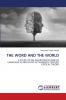 THE WORD AND THE WORLD