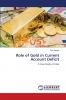 Role of Gold in Current Account Deficit