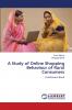 A Study of Online Shopping Behaviour of Rural Consumers