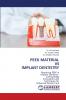 PEEK MATERIAL IN IMPLANT DENTISTRY