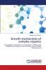 Growth mechanisms of complex organics