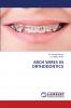 ARCH WIRES IN ORTHODONTICS