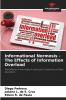 Informational Normosis - The Effects of Information Overload