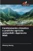 Cambiamento climatico e pratiche agricole sostenibili