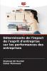 Déterminants de l'impact de l'esprit d'entreprise sur les performances des entreprises