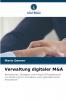 Verwaltung digitaler M&A