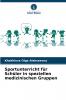 Sportunterricht für Schüler in speziellen medizinischen Gruppen