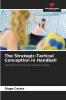 The Strategic-Tactical Conception in Handball