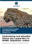 Verbreitung und aktueller Status des Leoparden im MHNP Rajasthan Indien