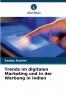 Trends im digitalen Marketing und in der Werbung in Indien