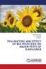 POLLINATORS AND EFFECT OF BIO-PESTICIDES ON MAJOR PESTS OF SUNFLOWER